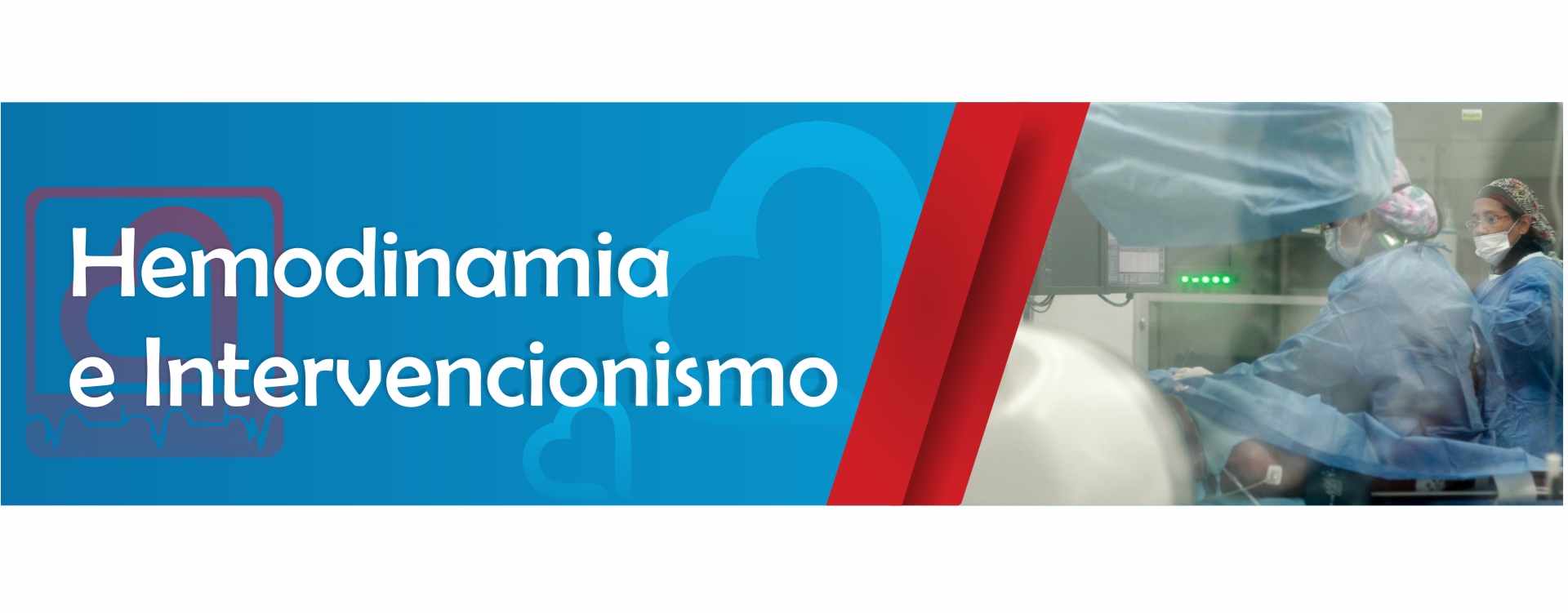 Hemodinamia e Intervencionismo